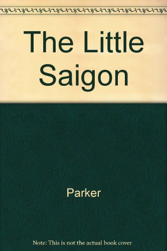 9780312915940: The Little Saigon