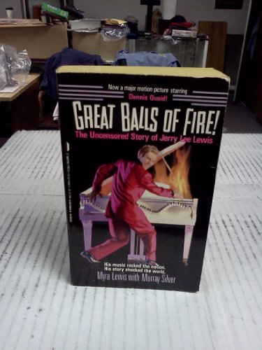 9780312916411: Great Balls of Fire: The Uncensores Story of Jerry Lee Lewis