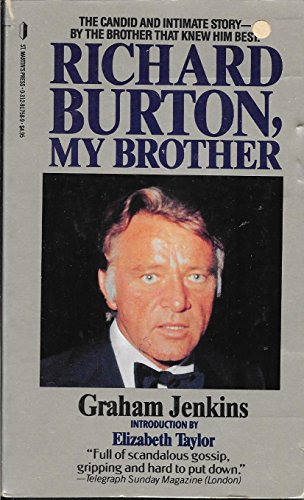 Richard Burton: My Brother (9780312917586) by Jenkins, Graham