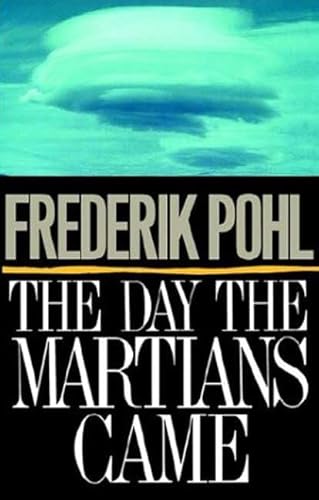 9780312917814: The Day the Martians Came