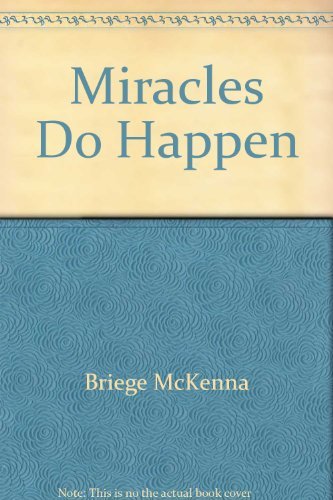 Imagen de archivo de Miracles Do Happen a la venta por Better World Books