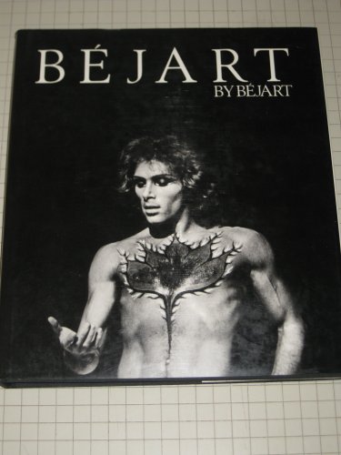 Beispielbild fr B?jart by Bejart (English and French Edition) zum Verkauf von SecondSale