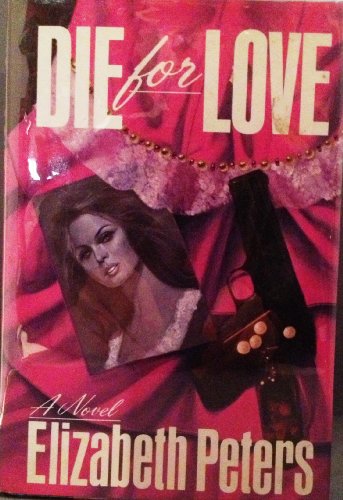 Imagen de archivo de Die for Love a la venta por Gulf Coast Books