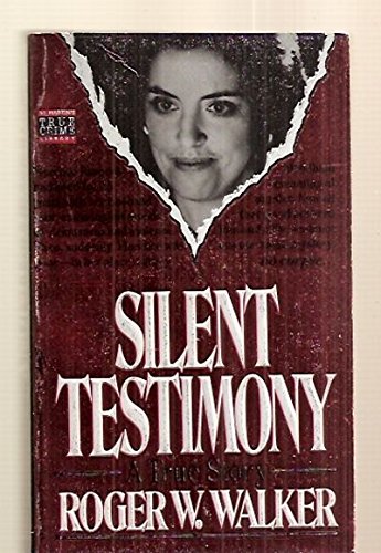 Imagen de archivo de Silent Testimony a la venta por Gulf Coast Books
