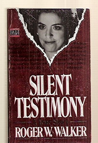 Stock image for Silent Testimony for sale by Gulf Coast Books