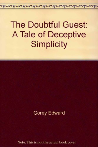 9780312921453: The Doubtful Guest: A Tale of Deceptive Simplicity