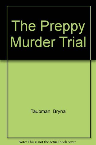 9780312922054: The Preppy Murder Trial