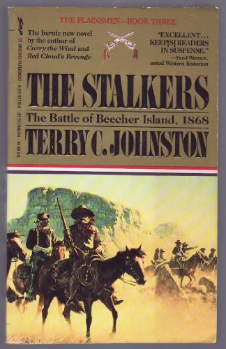 Stock image for Stalkers the Battle of Beecher Island, 1868 for sale by Reliant Bookstore