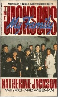 My Family, the Jacksons (9780312923501) by Jackson, Katherine; Wiseman, Richard