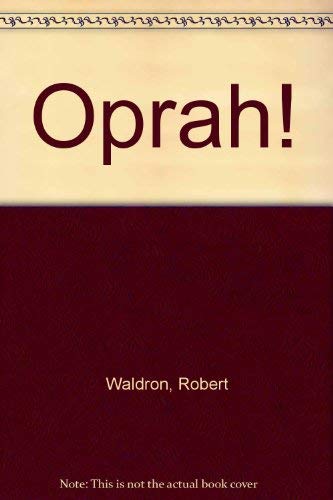 Stock image for Oprah! for sale by BookHolders