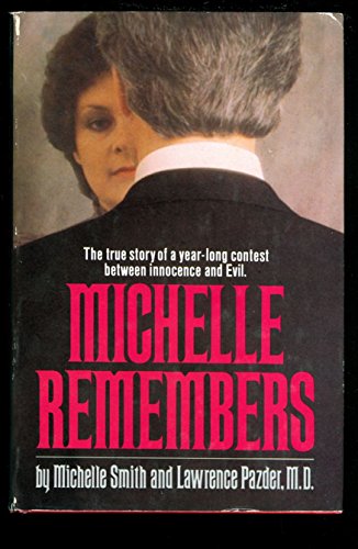 Imagen de archivo de Michelle Remembers a la venta por ThriftBooks-Dallas