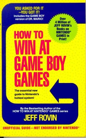 9780312926328: How to Win at Game Boy Games: With a Special Section of Tips on Winning at Atari's Lynx System