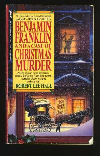 Beispielbild fr Benjamin Franklin and a Case of Christmas Murder zum Verkauf von ThriftBooks-Dallas