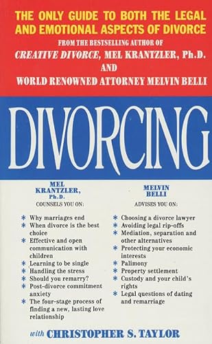 Divorcing: The Complete Guide for Men and Women (9780312927448) by Krantzler, Mel; Belli, Melvin