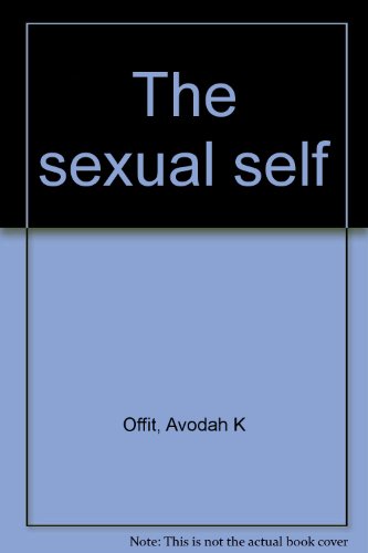 Stock image for The sexual self for sale by POQUETTE'S BOOKS