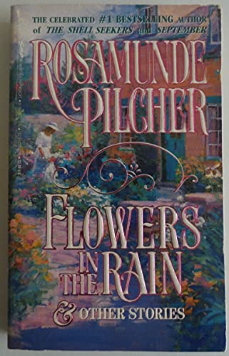 9780312927745: Flowers in the Rain & Other Stories