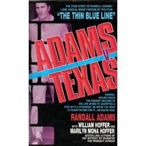 Adams V. Texas (9780312927783) by Adams, Randall; Hoffer, William; Hoffer, Marilyn Mona