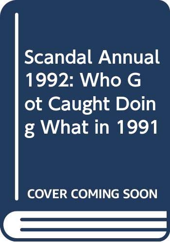 Stock image for Scandal Annual, 1992 for sale by Better World Books