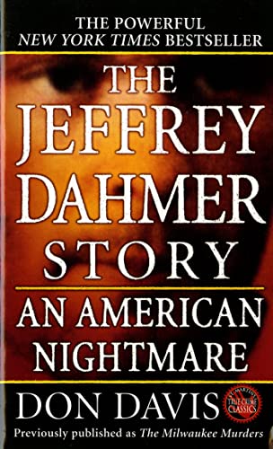 9780312928407: JEFFREY DAHMER STORY (St. Martin's True Crime Library)