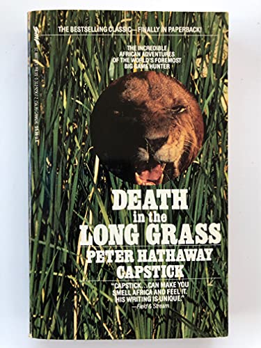 Death in the Long Grass (9780312929077) by Capstick, Peter Hathaway
