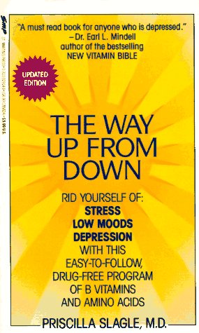 9780312929145: Way up from down: A Safe New Program That Relieves Low Mood