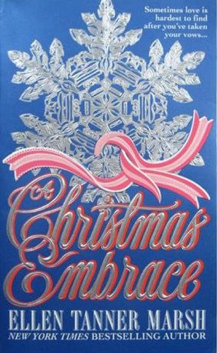 Stock image for A Christmas Embrace for sale by Library House Internet Sales