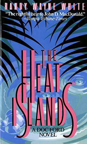 Imagen de archivo de The Heat Islands : A Doc Ford Novel a la venta por Better World Books