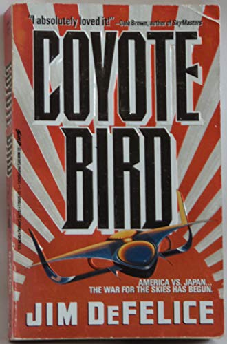 Stock image for Coyote Bird for sale by Colorado's Used Book Store