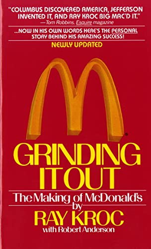 Imagen de archivo de Grinding It Out: The Making of McDonald's a la venta por Jenson Books Inc