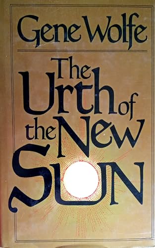 Stock image for The Urth of the New Sun for sale by The Book Bin