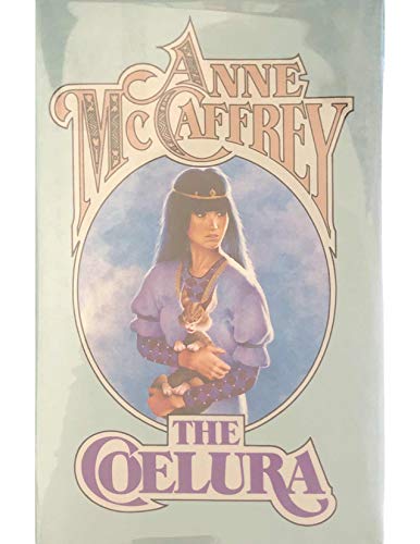 The Coelura (9780312930424) by McCaffrey, Anne