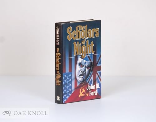 The Scholars of Night (9780312930516) by Ford, John M.