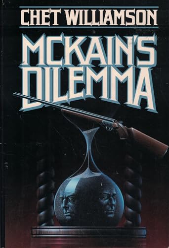 McKain's Dilemma (9780312930530) by Williamson, Chet