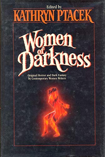9780312930967: Women of Darkness (Tor Horror)