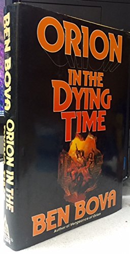 Beispielbild fr Orion in the Dying Time zum Verkauf von Better World Books