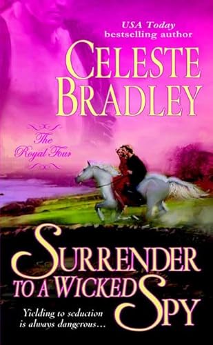 Beispielbild fr Surrender to a Wicked Spy (The Royal Four, Book 2) zum Verkauf von Wonder Book