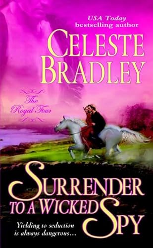 9780312931278: Surrender to a Wicked Spy (Royal Four S.)