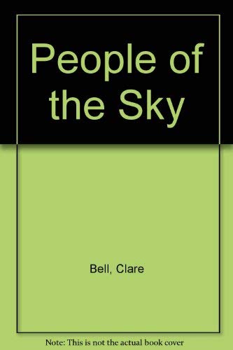 9780312931315: People of the Sky