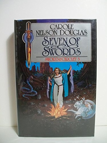 Stock image for Seven of Swords (Sword & Circlet) for sale by HPB-Movies