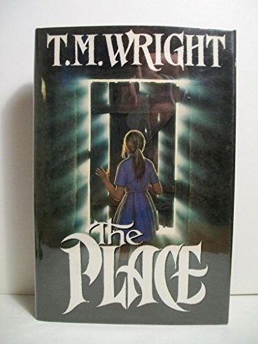 

The Place (Tor horor) [first edition]
