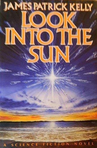 Stock image for Look into the Sun for sale by Wonder Book