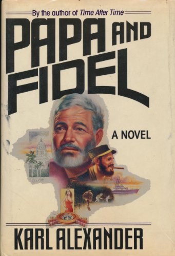 9780312931490: Title: Papa and Fidel