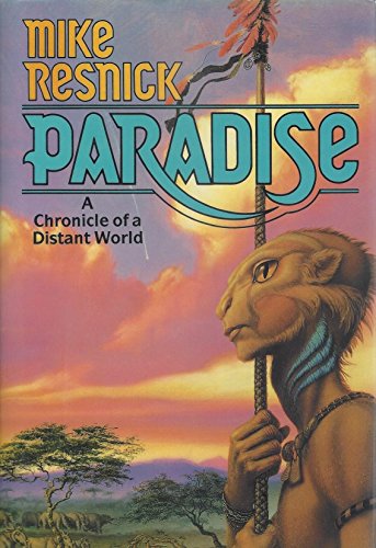 Paradise: A Chronicle Of A Distant World
