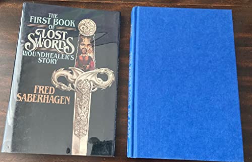 

The First Book Of Lost Swords: Woundhealer's Story: Signed [signed] [first edition]