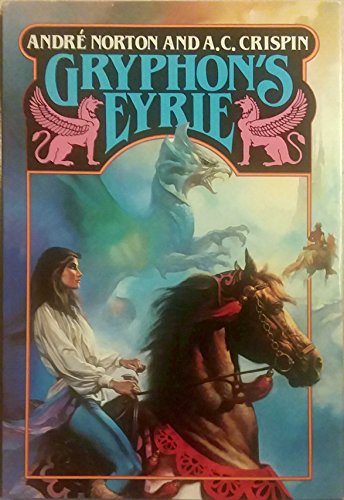 Gryphon's Eyrie, The Conclusion to the Witch World Saga of the Gryphon