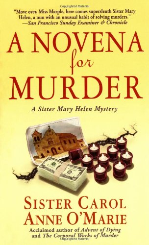 9780312933555: A Novena For Murder (Sister Mary Helen Mysteries)