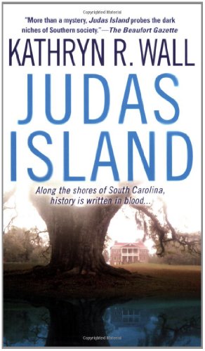 Stock image for Judas Island: A Bay Tanner Mystery (Bay Tanner Mysteries) for sale by SecondSale
