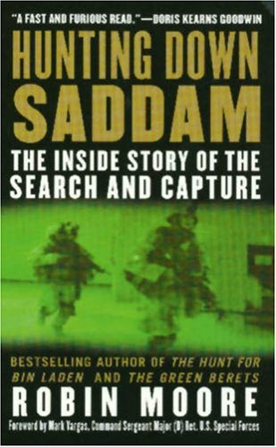 Beispielbild fr Hunting down Saddam : The Inside Story of the Seach and Capture zum Verkauf von Better World Books