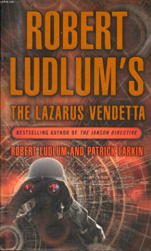 Beispielbild fr Robert Ludlum s The Lazarus Vendetta: A Covert-One Novel zum Verkauf von medimops