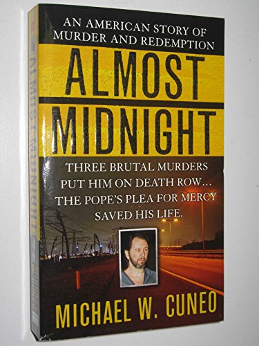 Beispielbild fr Almost Midnight : An American Story of Murder and Redemption zum Verkauf von Better World Books